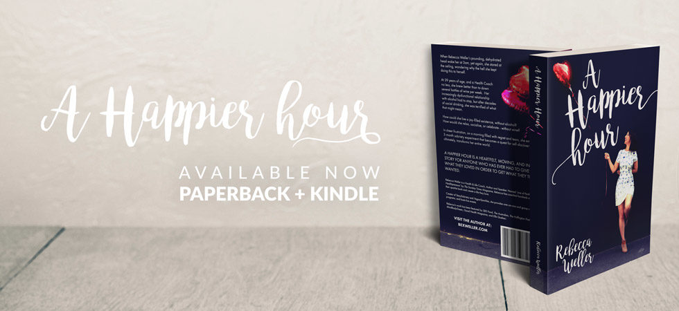 aHappierHour-ByRebeccaWeller-frontback@980